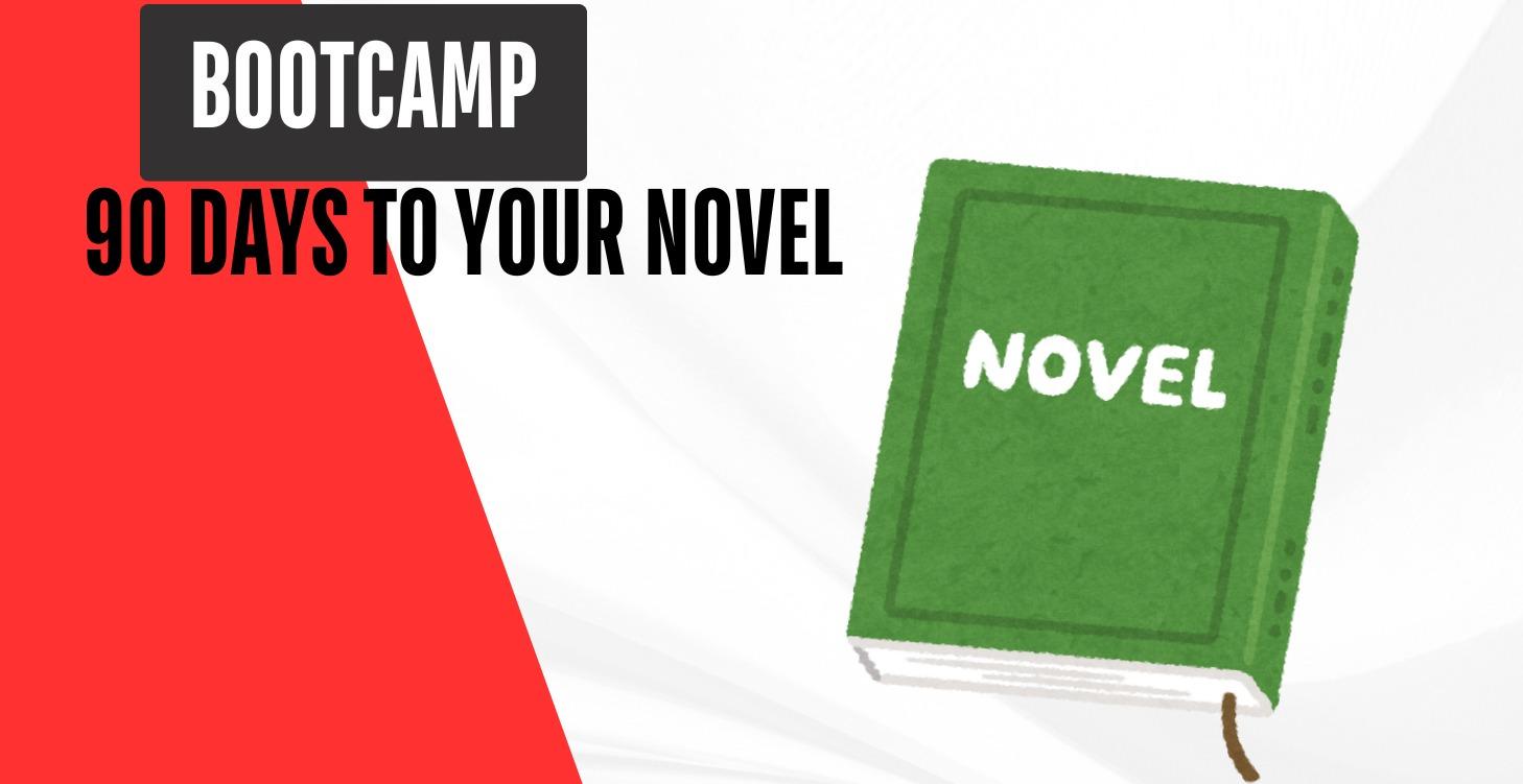 90 Days to Your Novel