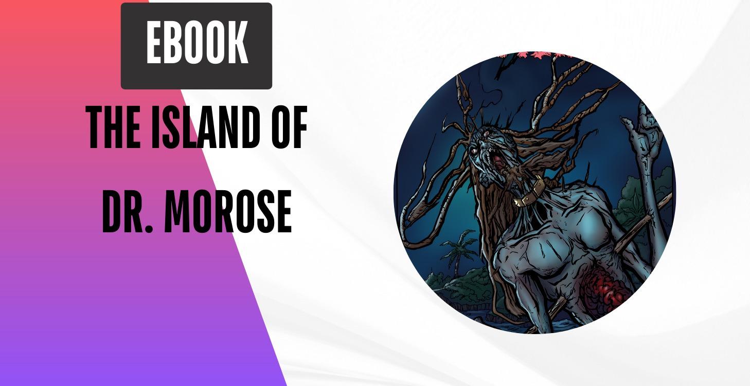 The Island of Dr. Morose