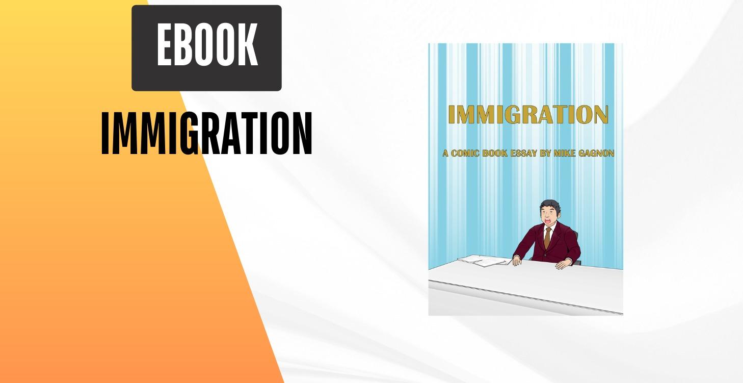 Immigration