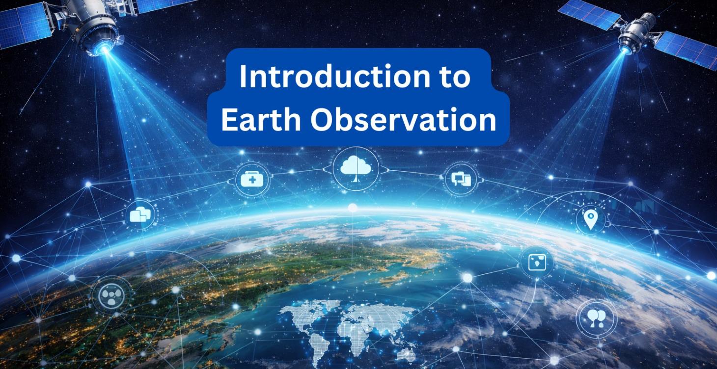 Intro to Earth Observation (EO)