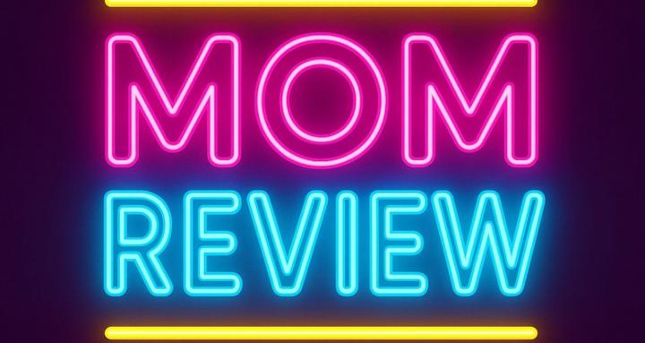 Mom Review