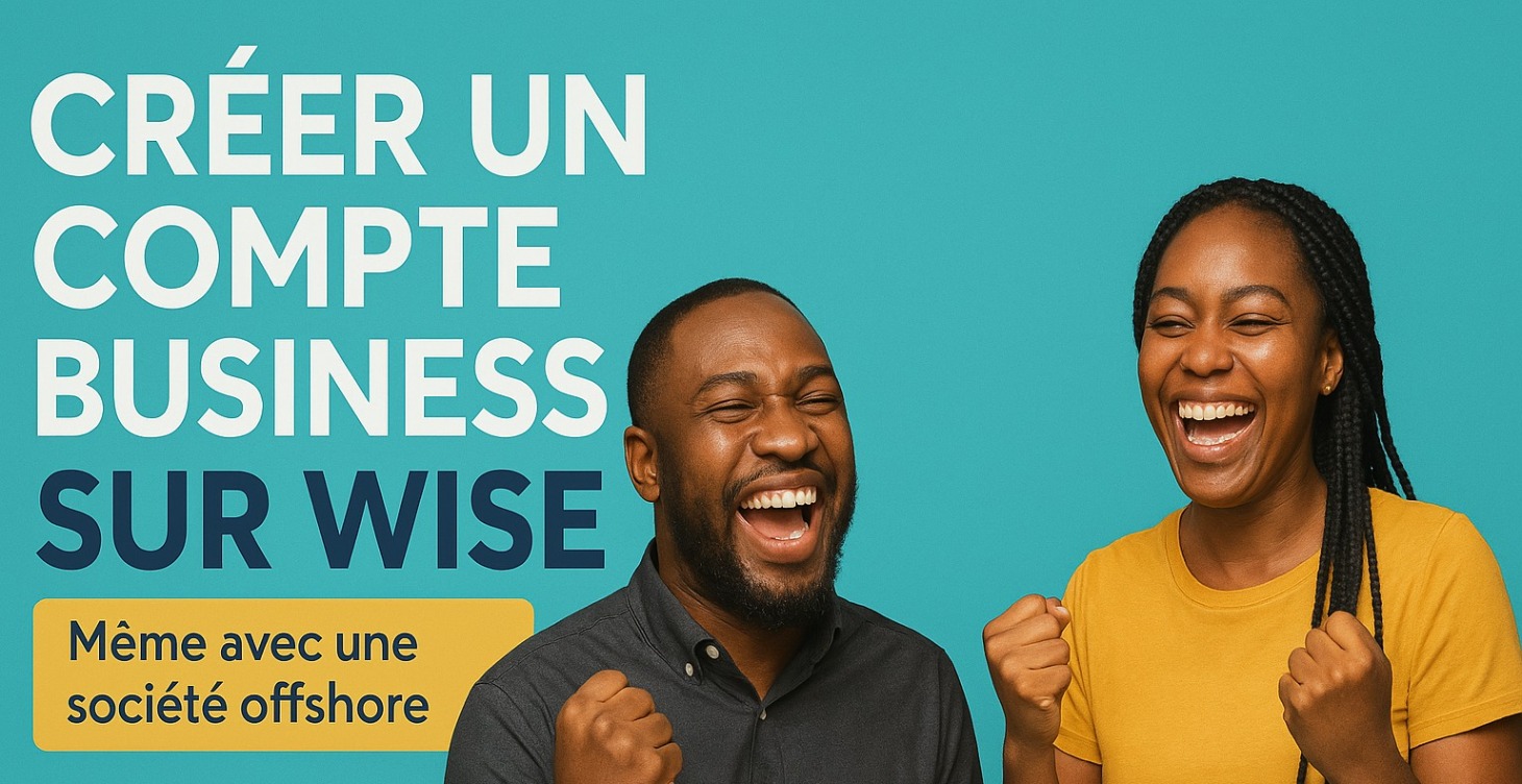 Le Guide pour Créer Ton Compte  Business WISE