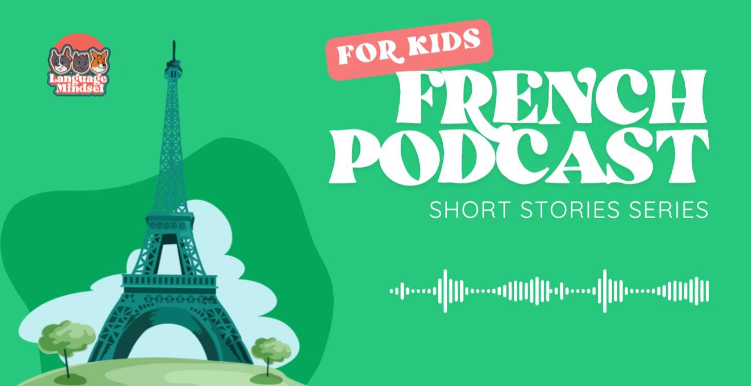 French Podcast: Short Stories Season 1