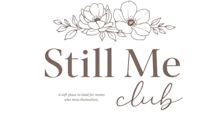 Still Me Club