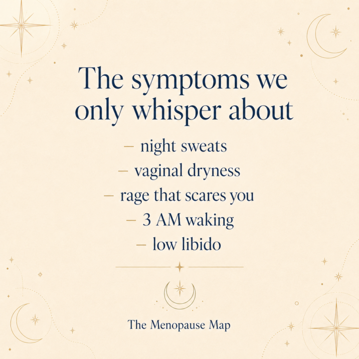 There is a sentence women say to me in a near-whisper, like a confession.