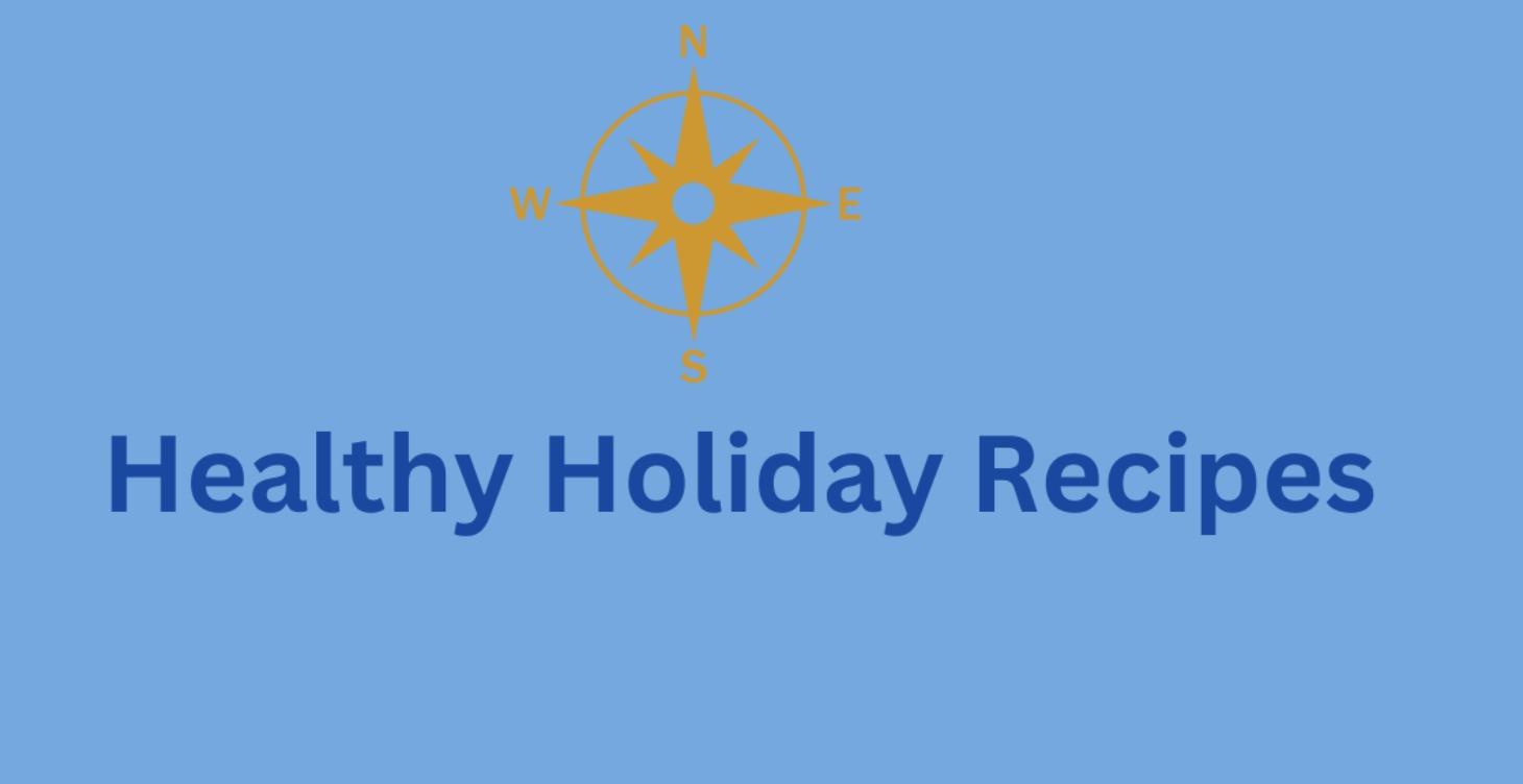 Healthy Holiday Recipes