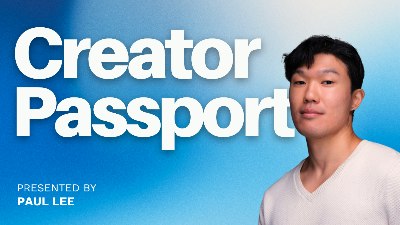 CreatorPassport™ by Paul Lee