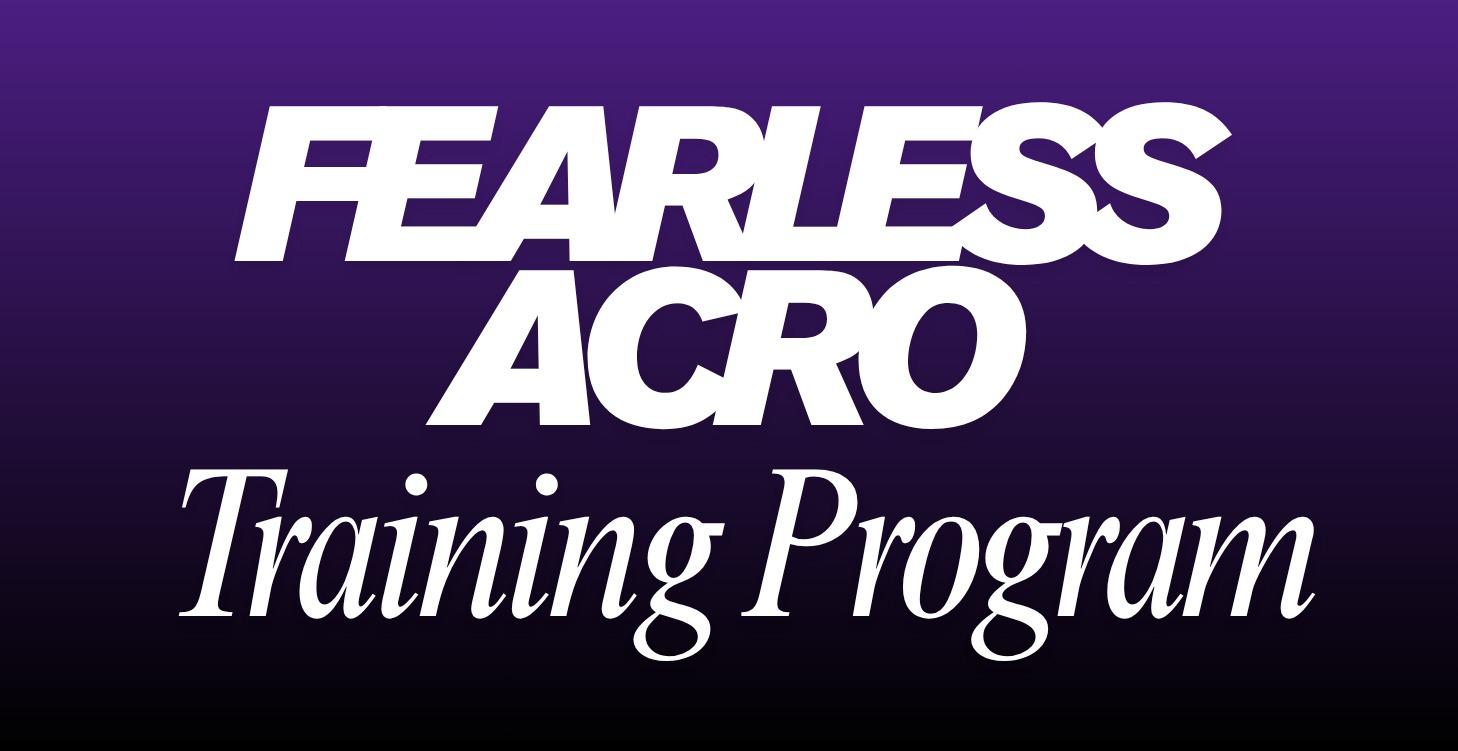 Fearless Acro Training Program