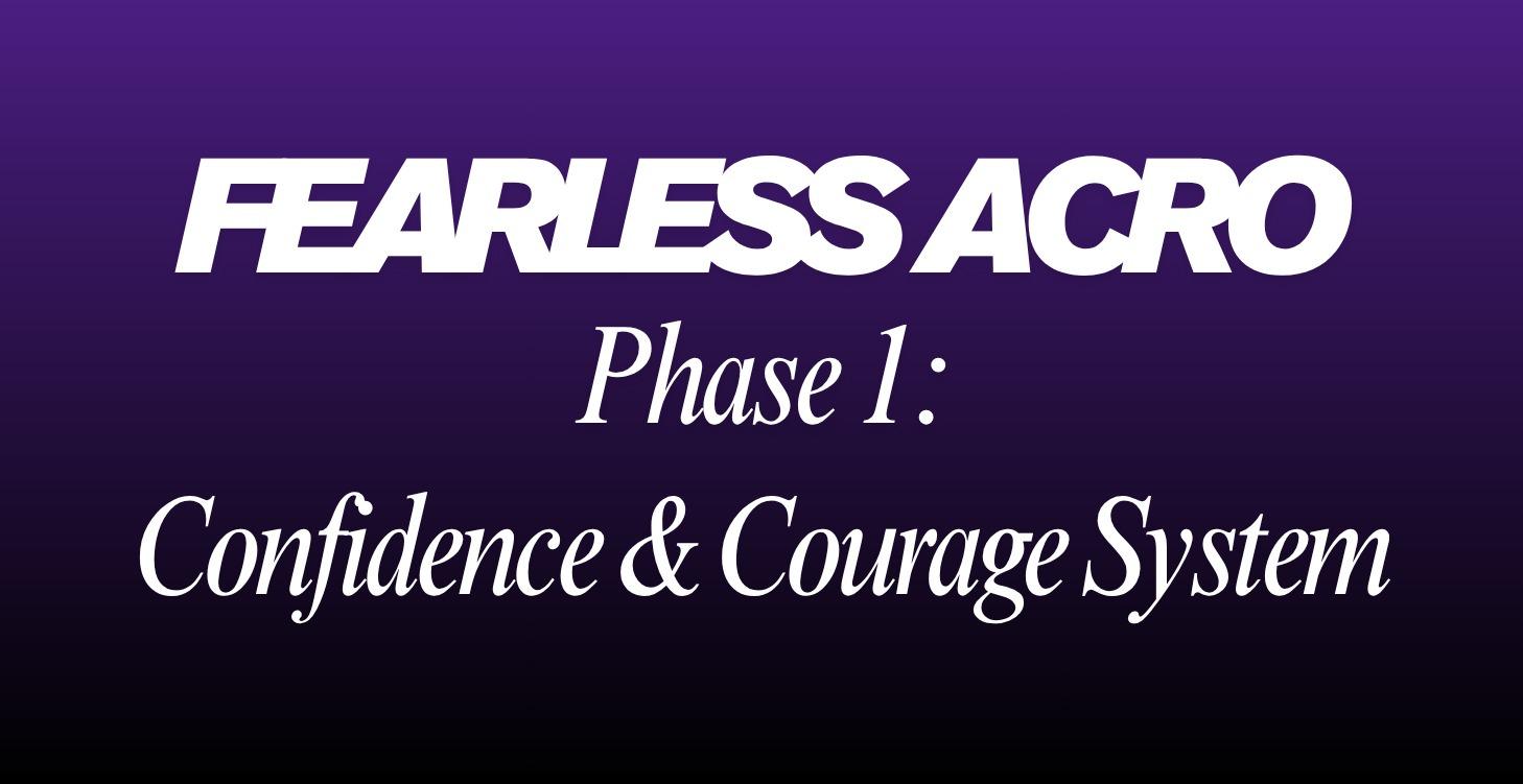 Confidence & Courage System 🎯