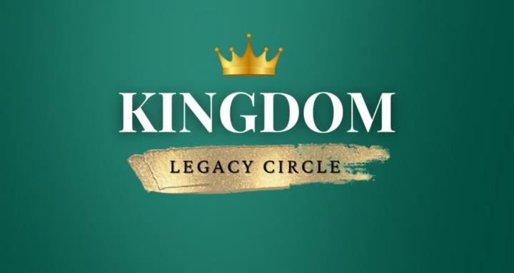 Kingdom Legacy Circle