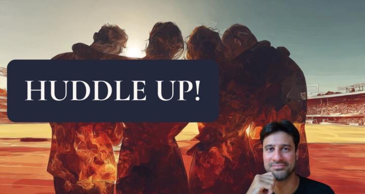 Huddle Up!