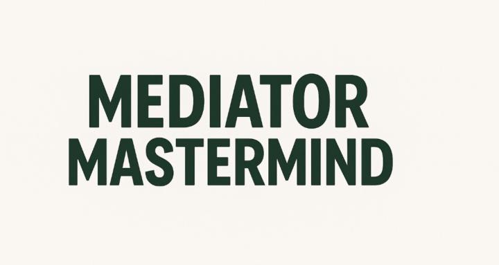Mediator Mastermind