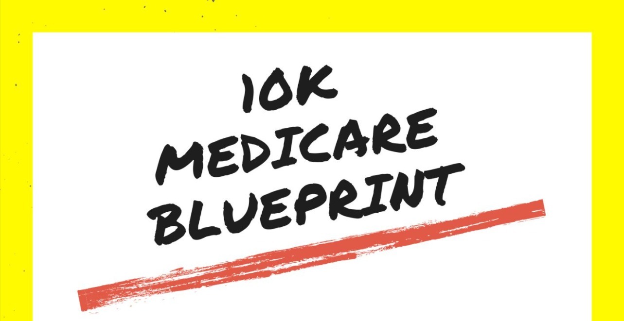 10K Medicare BluePrint