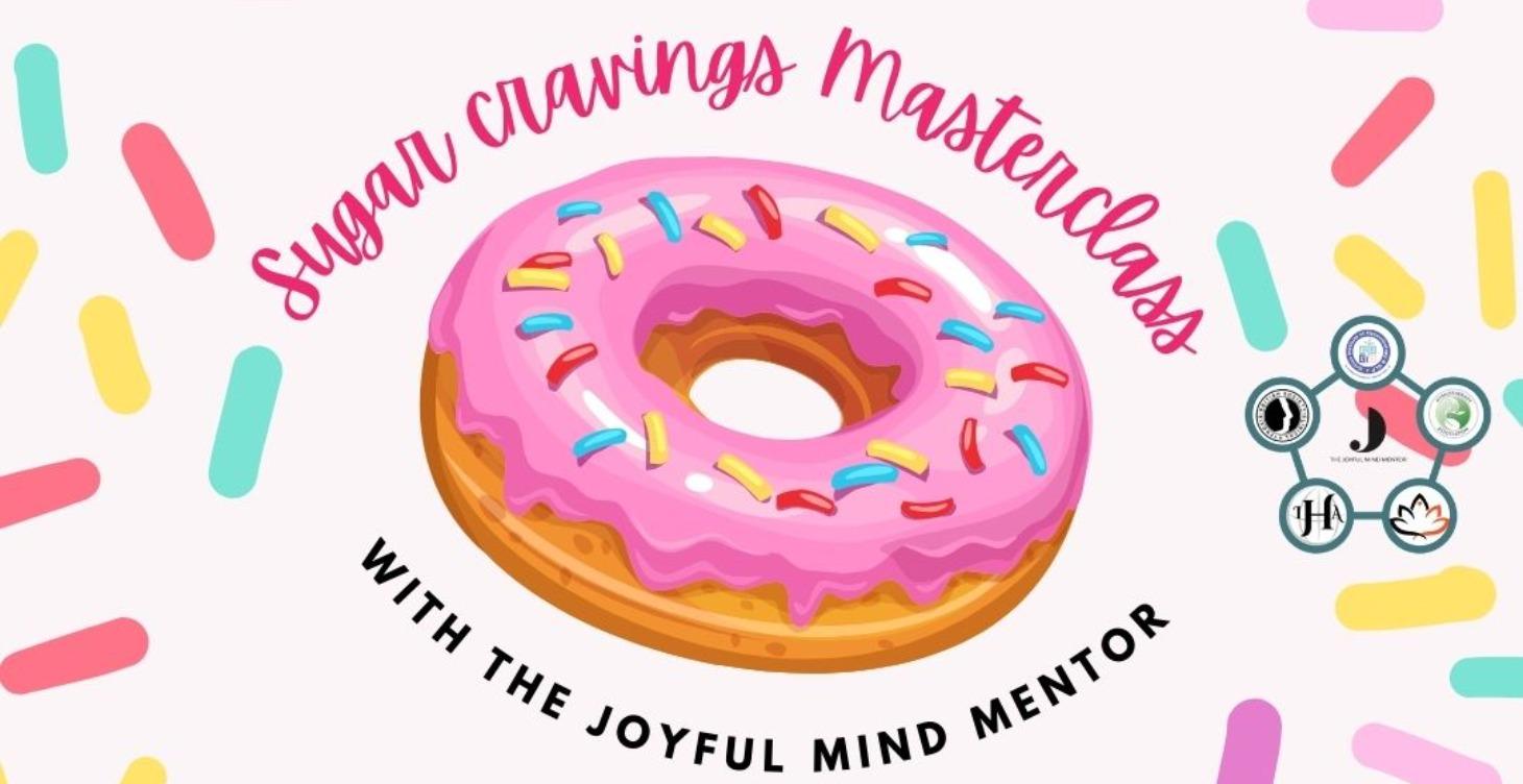 Sugar Cravings Masterclass