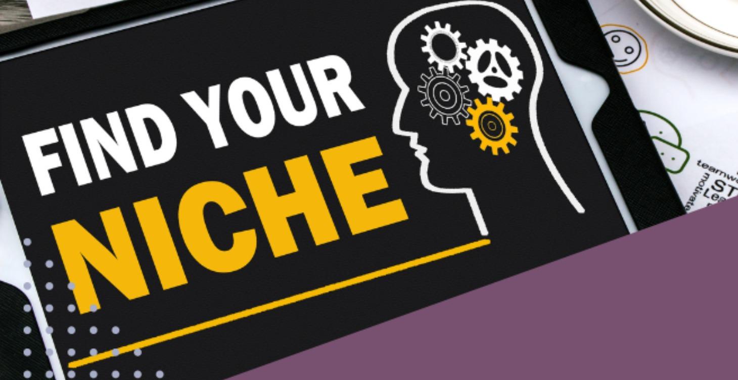 Finding Your Niche Mini-Workshop