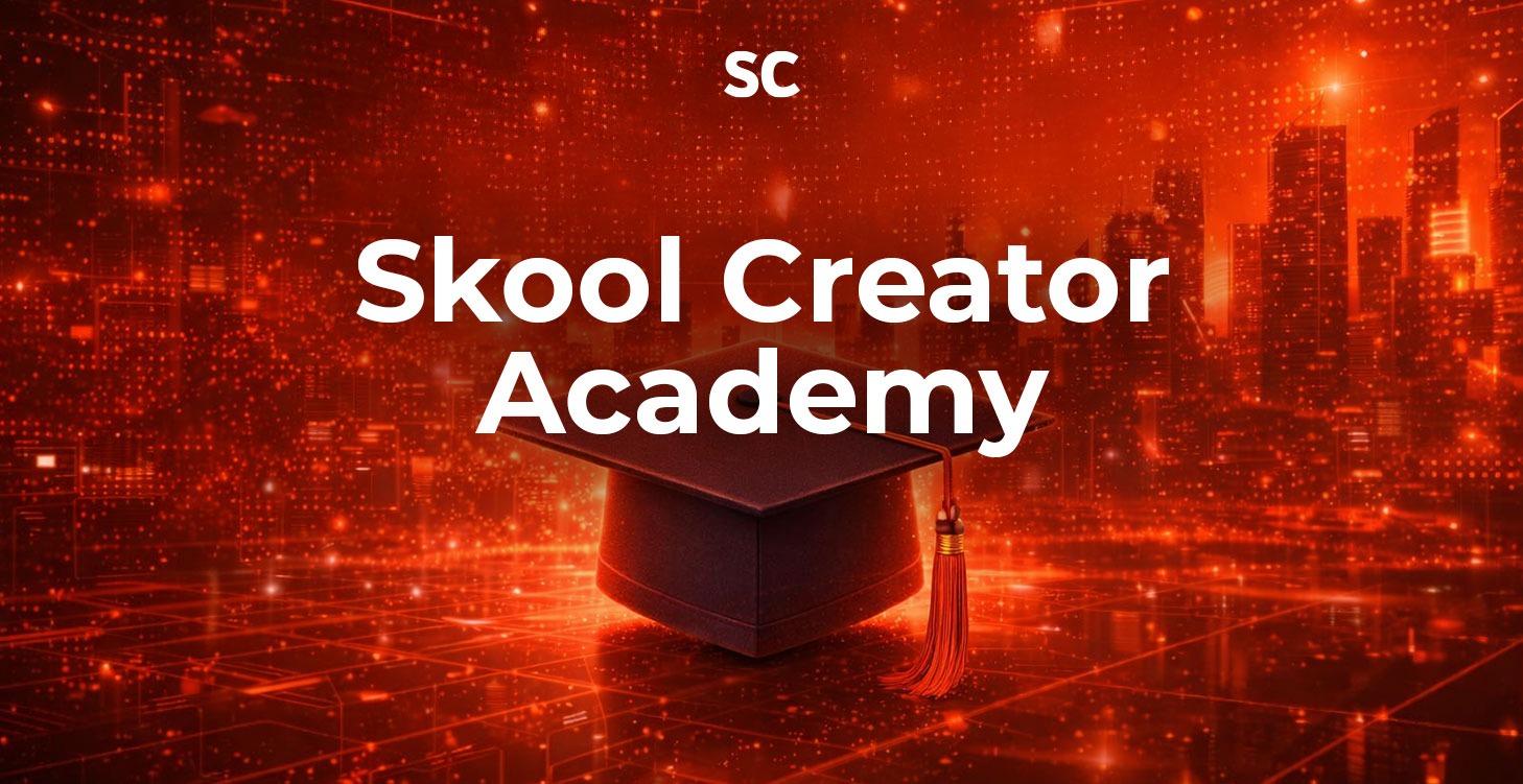 Skool Creator Academy