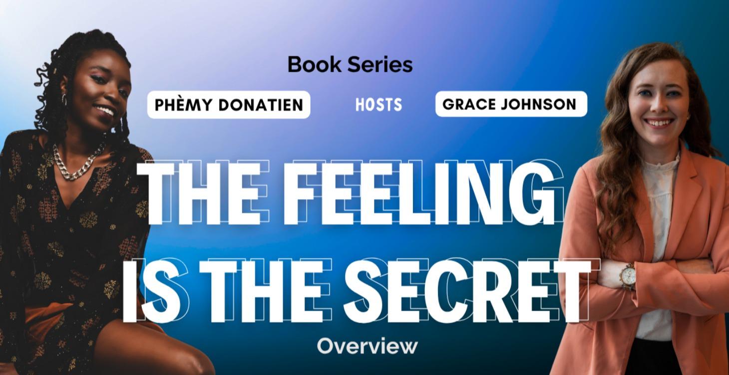 The Feeling is The Secret