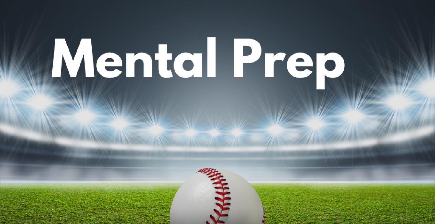 Mental Prep