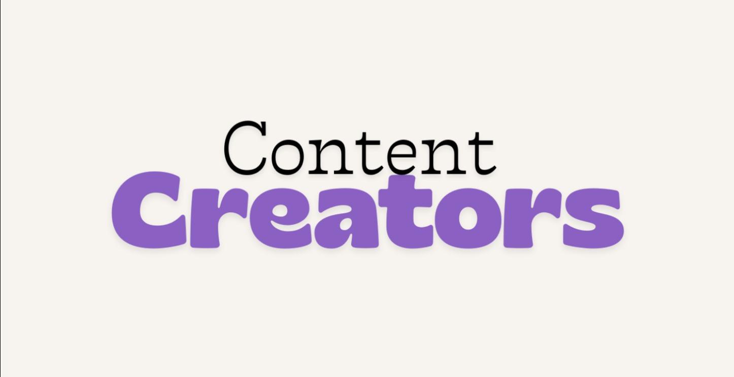 Content Creators