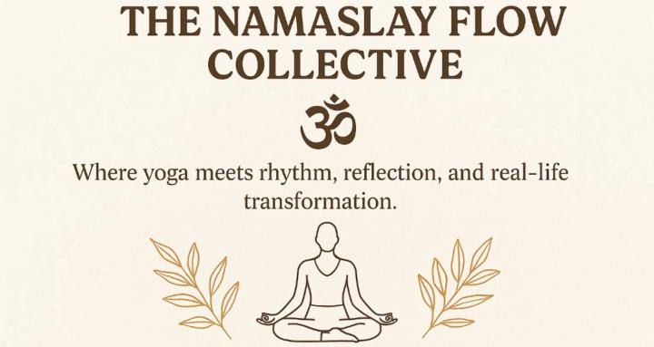 The Namaslay Flow Collective