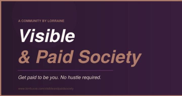 Visible and Paid Society