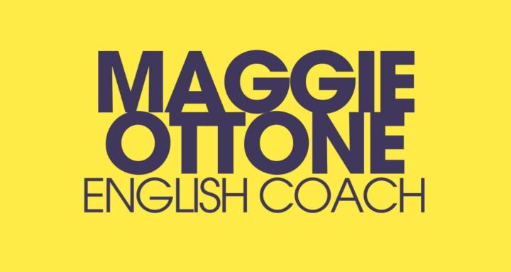 Maggie Ottone | English Coach