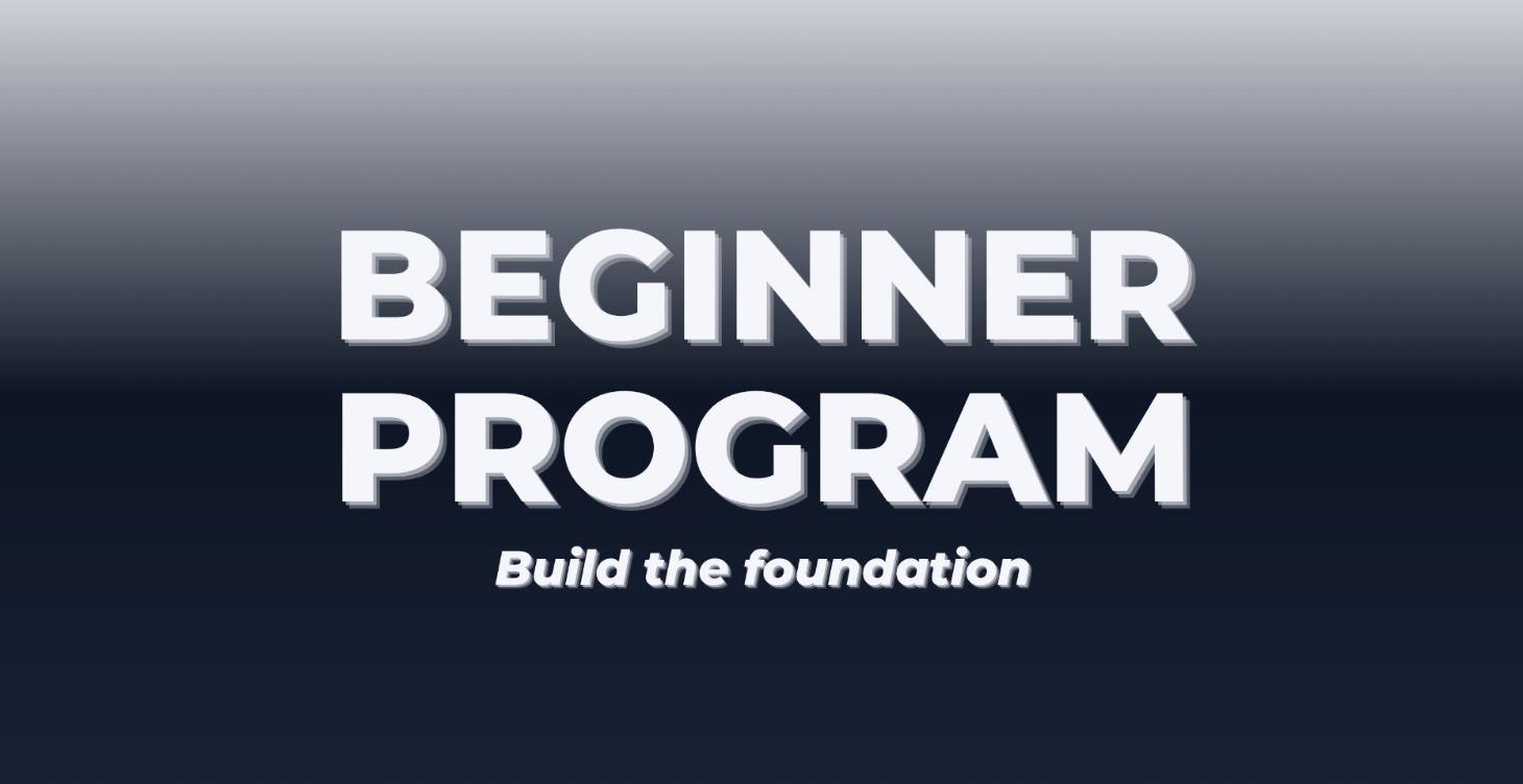 Beginner Program