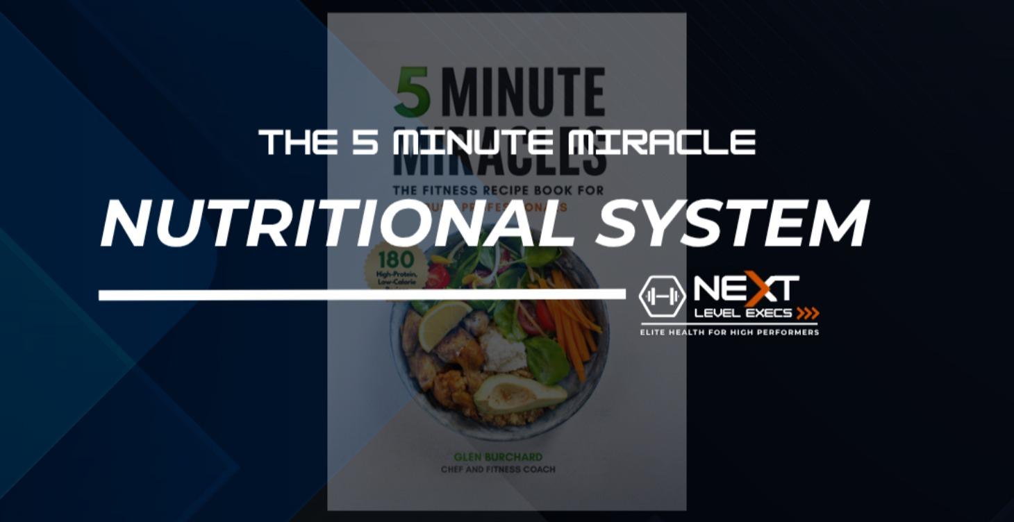 The 5-Minute Nutrition System