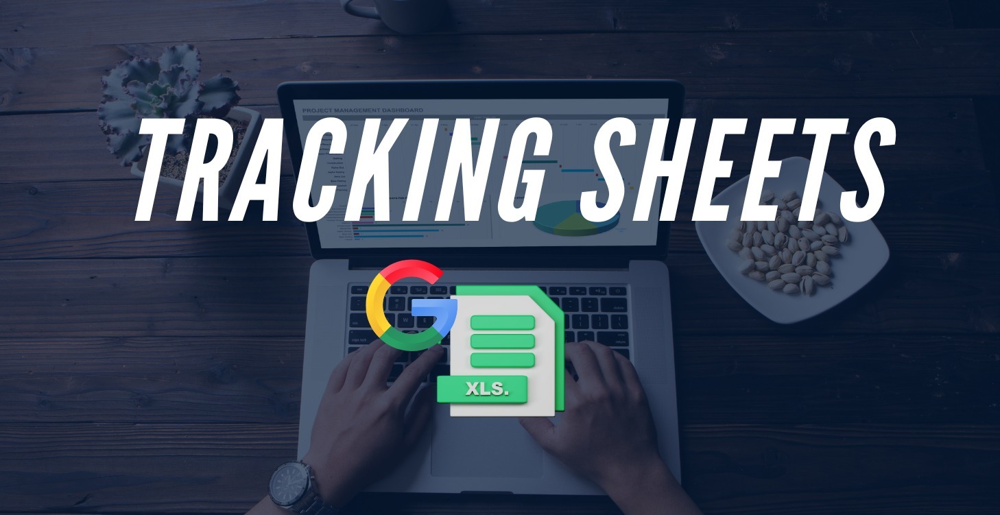 Tracking Sheets