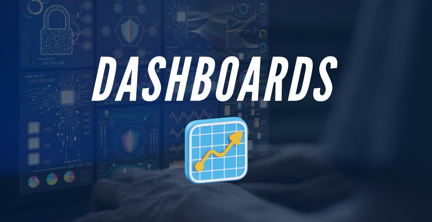 DashBoards