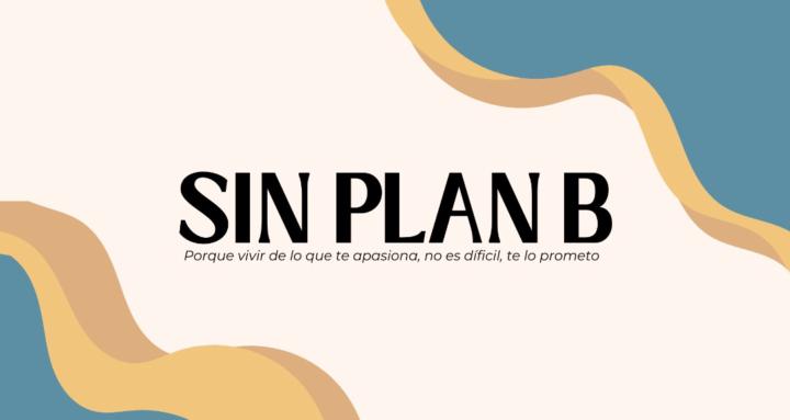 Sin Plan B