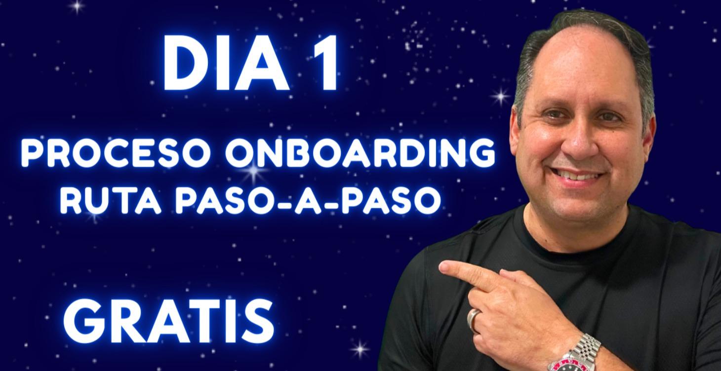 Dia 1-Proceso de Onboarding