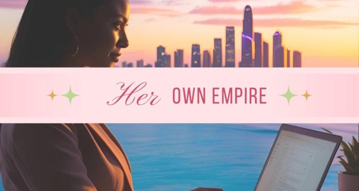 Her Own Empire