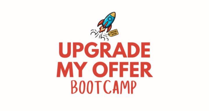 Upgrade My Offer Bootcamp