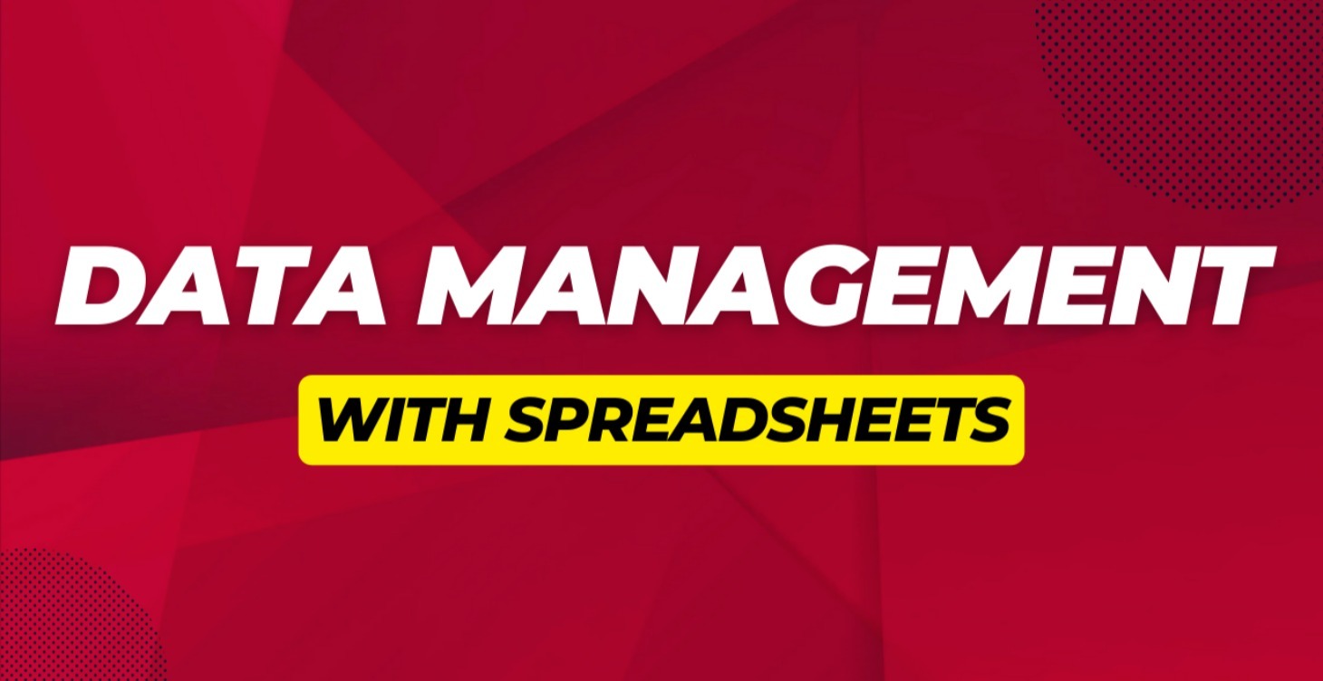 Data Management with Spreadsheets