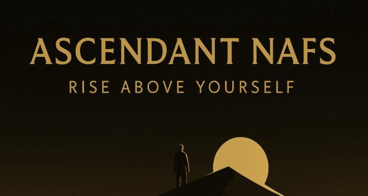 Ascendant Nafs