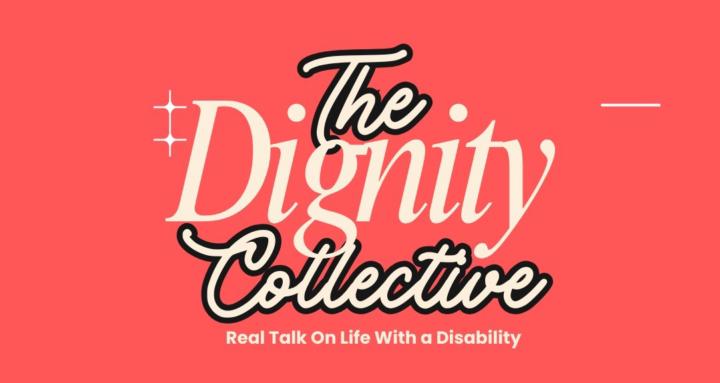 The Dignity Collective 