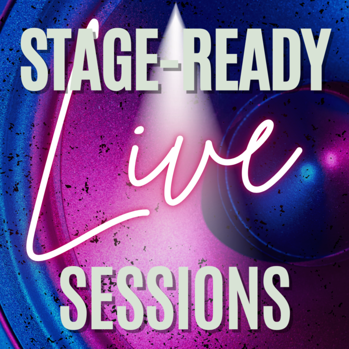 NEW LIVE ALERT! 🔒Stage Ready Sessions are comming!🎤