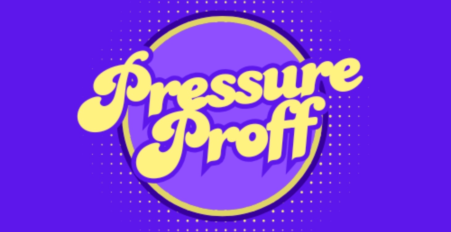 Pressure Proof!