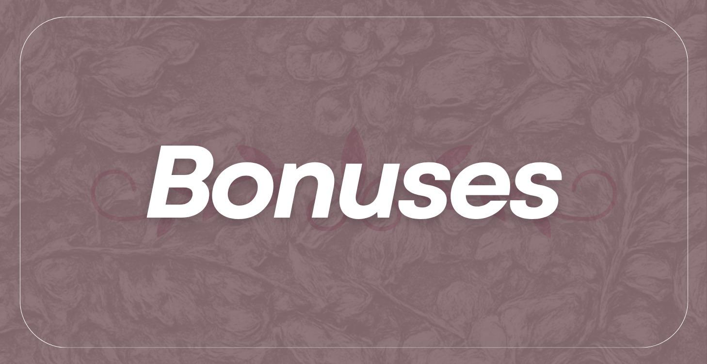 Bonuses