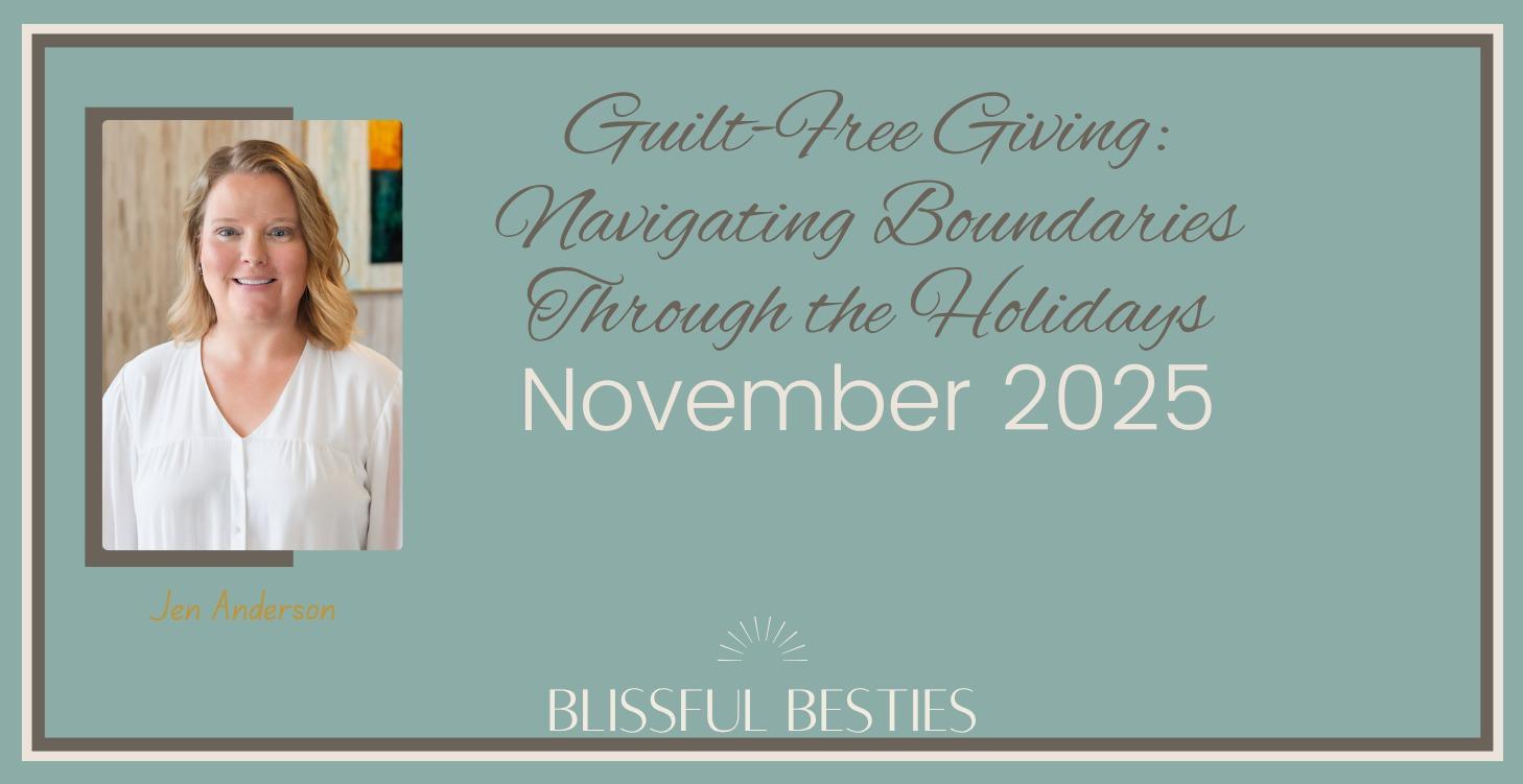 November Theme: Guilt-Free Giving
