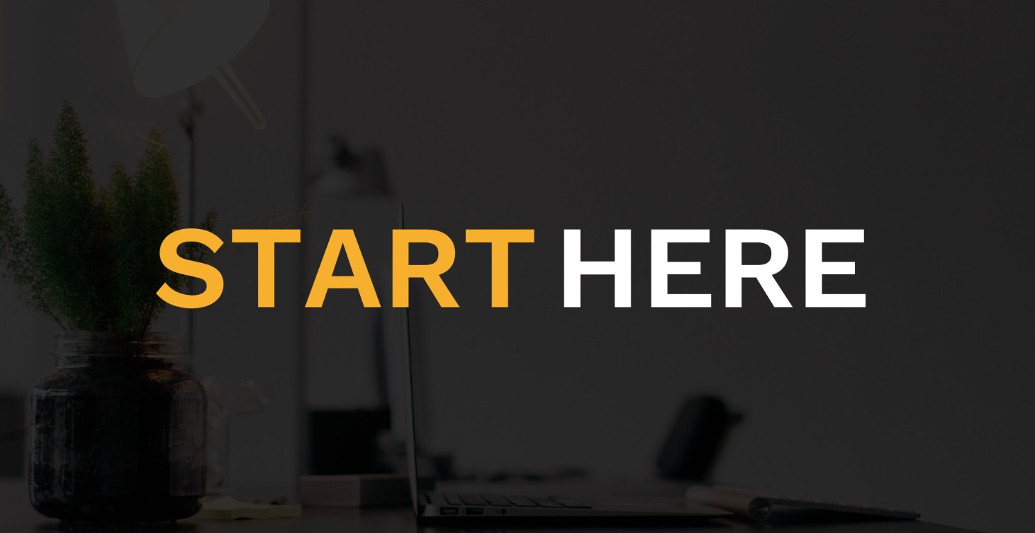 START HERE
