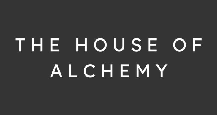 The House of Alchemy