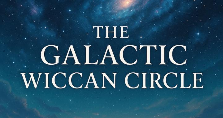 The Galactic Wiccan Circle