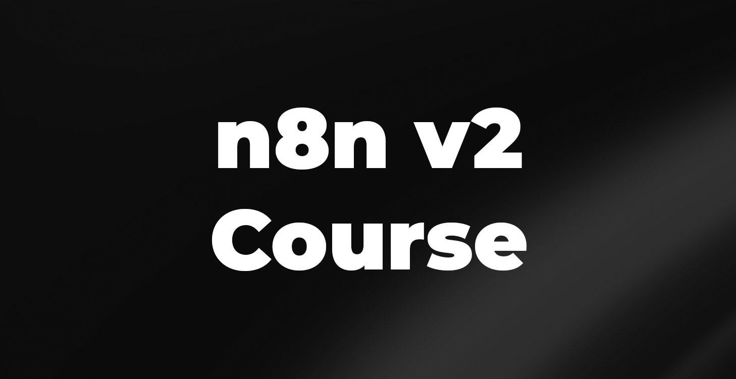 n8n v2 Course