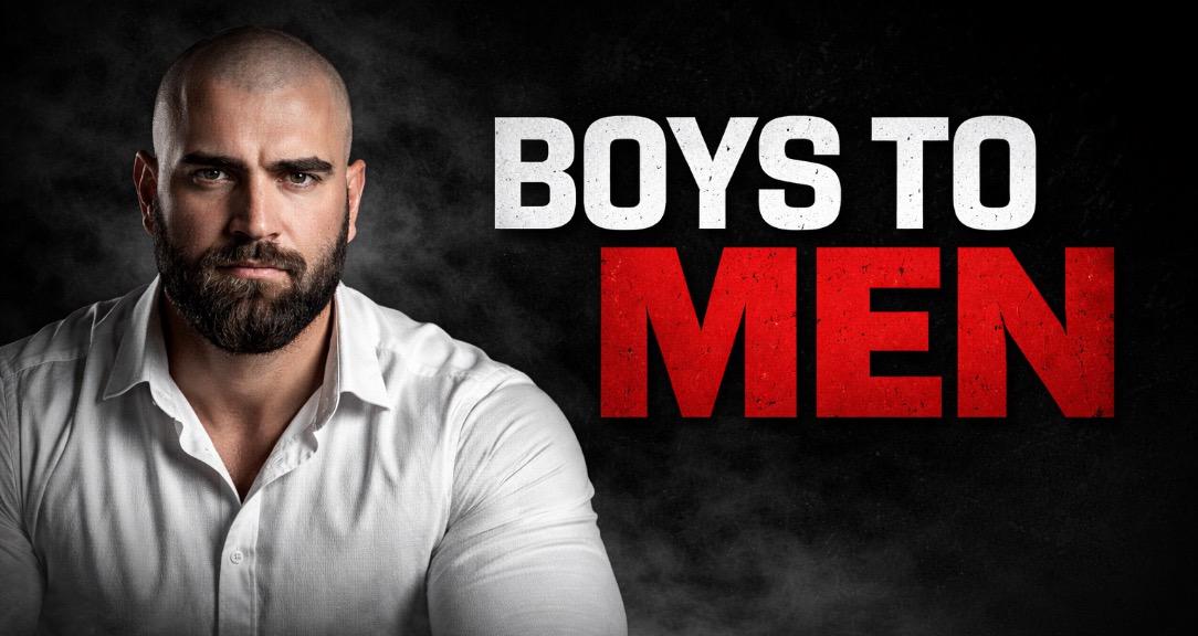 Boys to Men