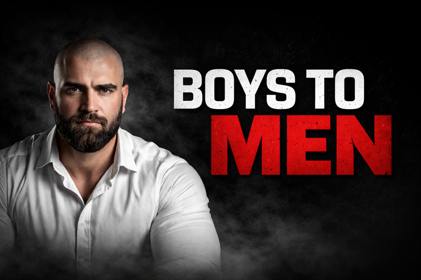Boys to Men